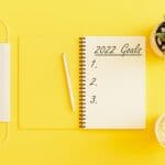 How to (Actually) Achieve Your 2022 Goals